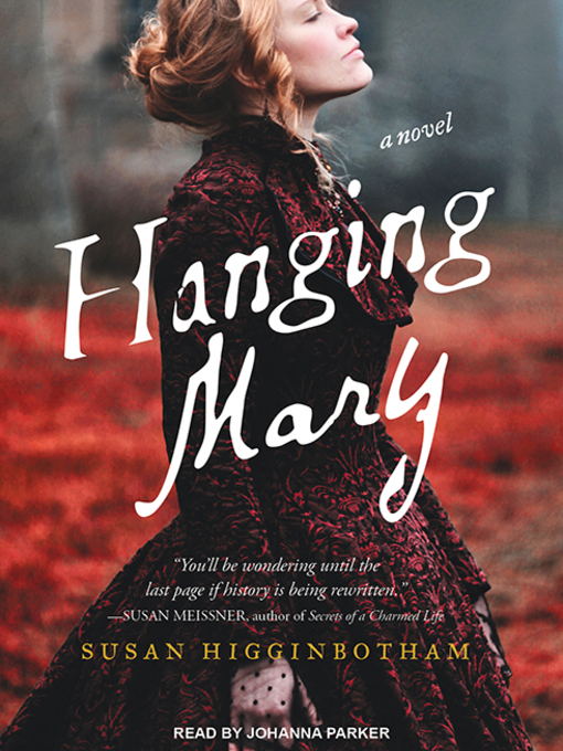 Title details for Hanging Mary by Susan Higginbotham - Wait list